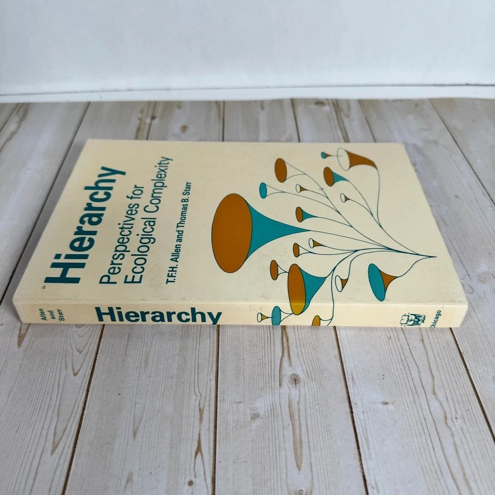Hierarchy Ecological Complexity Allen Starr 1982 Biology University of Chicago